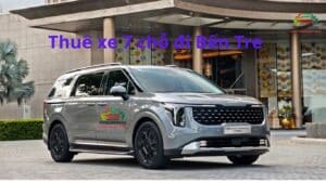 Thuê xe 7 chỗ đi Bến Tre