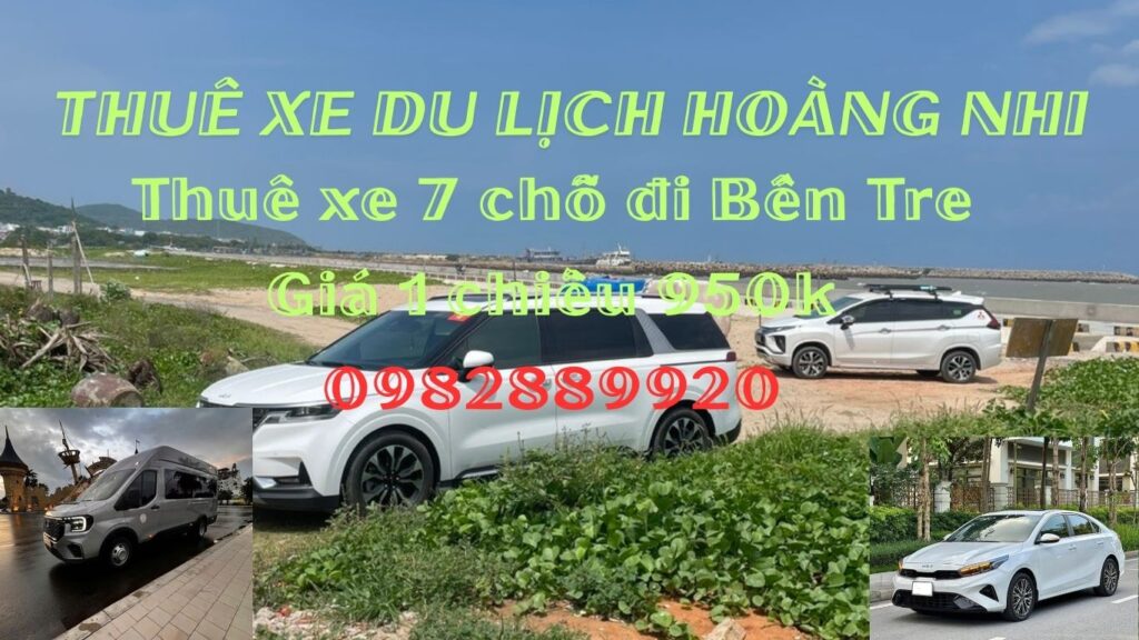 Thuê xe 7 chỗ đi Bến Tre