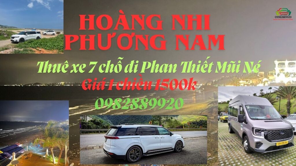 Thuê xe 7 chỗ đi Phan Thiết Mũi Né