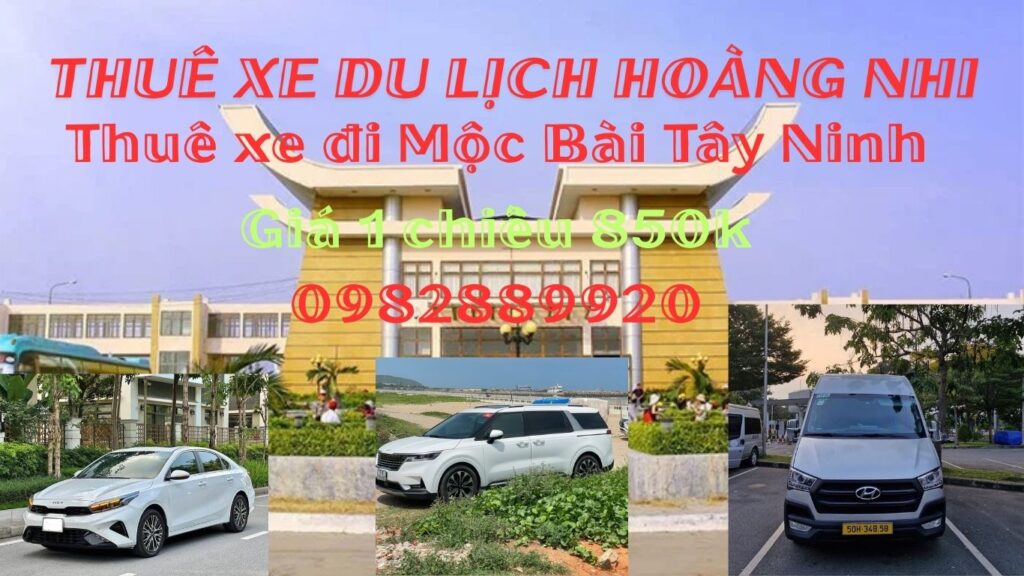 Thuê xe đi Mộc Bài Tây Ninh