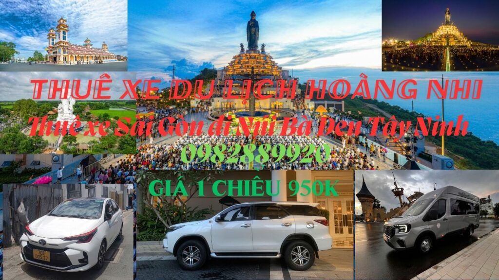 Thuê xe Sài Gòn đi Núi Bà Đen Tây Ninh