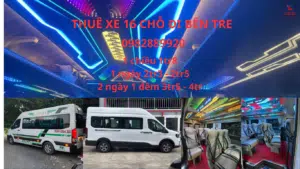 THUÊ XE 16 CHỖ ĐI BẾN TRE