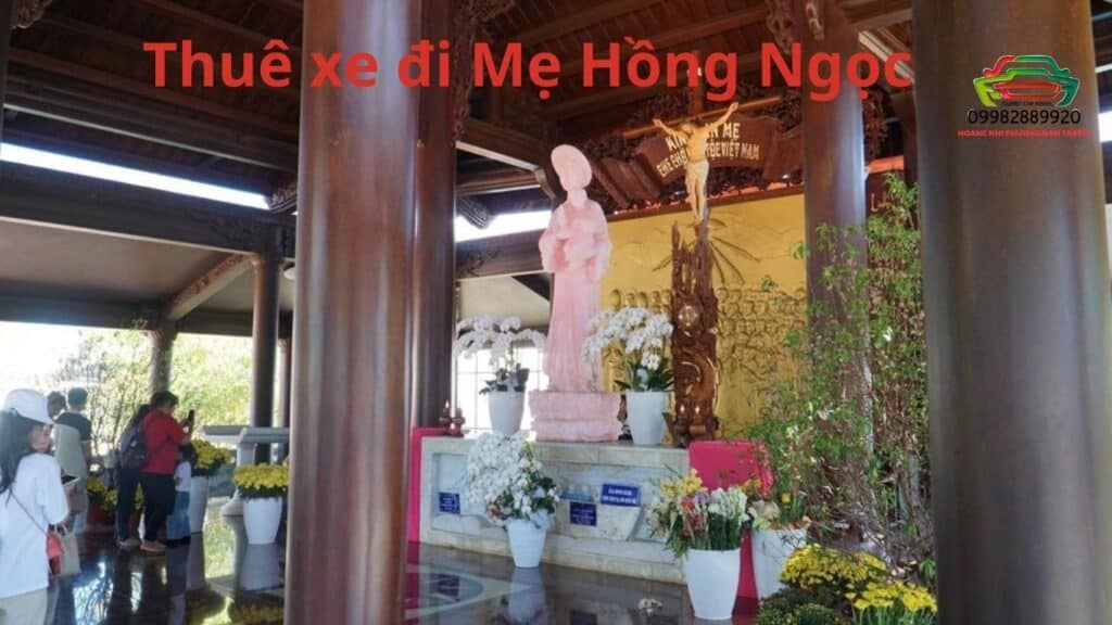 Thuê xe đi Mẹ Hồng Ngọc