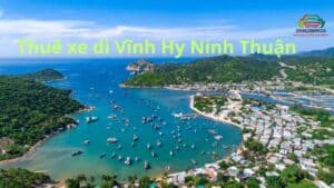 Thuê xe di Vĩnh Hy Ninh Thuận