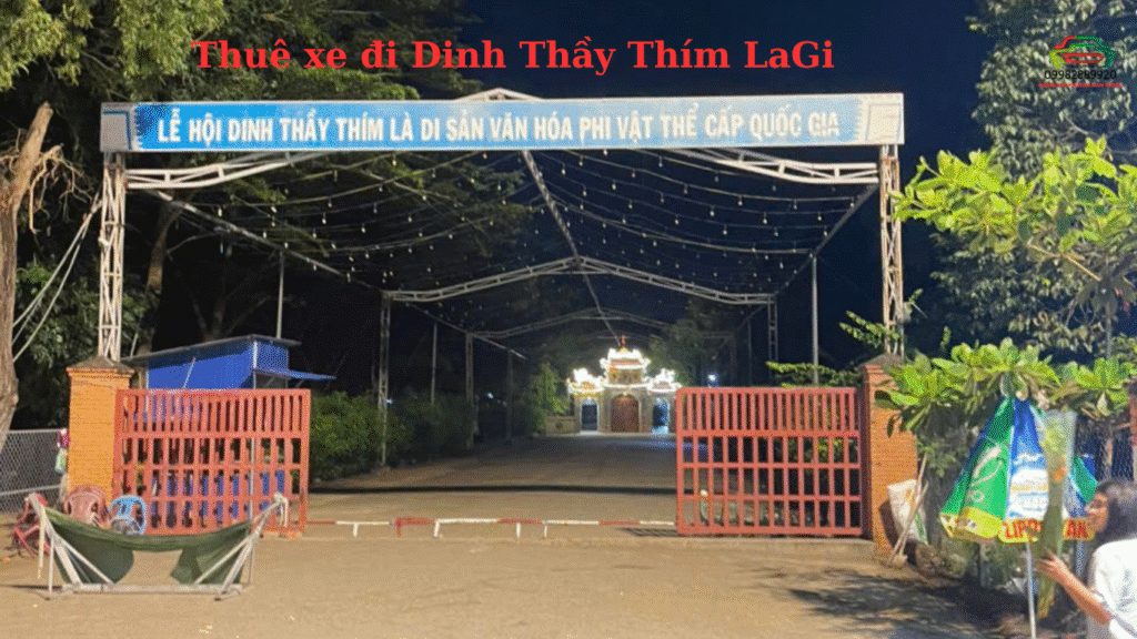 Thuê xe đi Dinh Thầy Thím LaGi