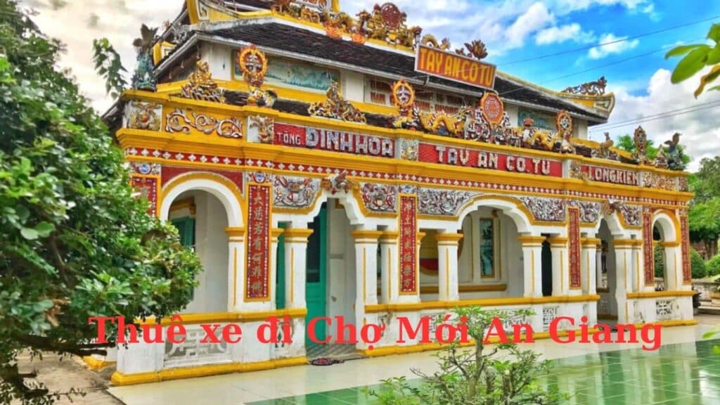 Thuê xe đi Chợ Mới An Giang