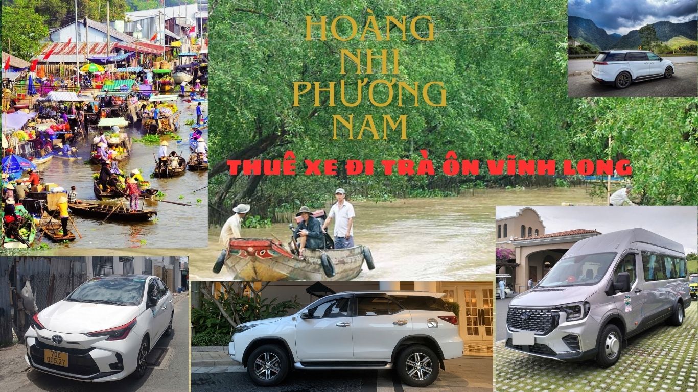THUÊ XE ĐI TRÀ ÔN VĨNH LONG