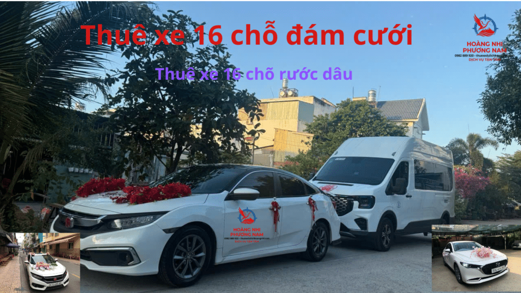 Thuê xe 16 chỗ đám cưới rước dâu TpHCM