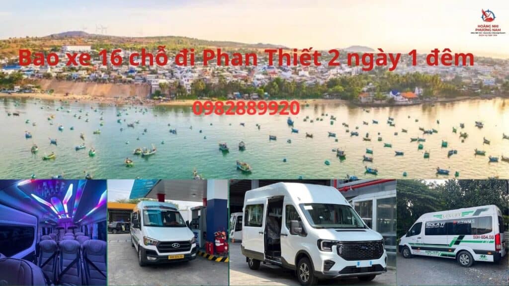 Bao xe 16 chỗ đi Phan Thiết 2 ngày 1 đêm