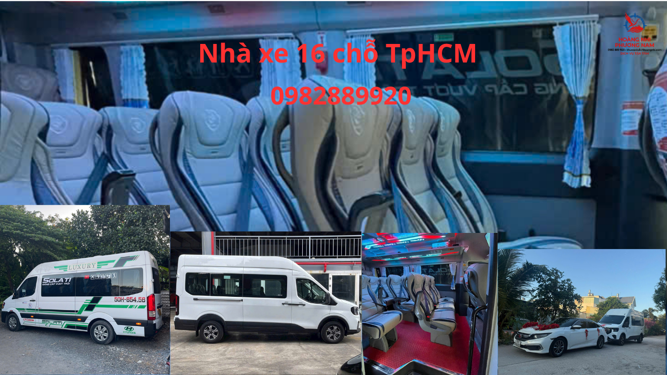 Nhà xe 16 chỗ TpHCM
